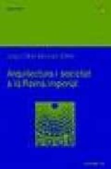 arquitectura i societat a la roma imperial-jesus oliver bonjoch-9788483017579