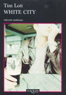 white city-tim lott-9788483103579