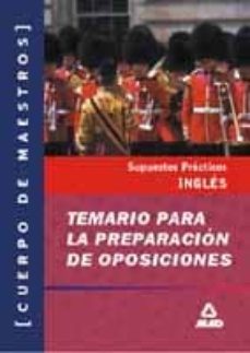 temario practico de oposiciones al cuerpo de maestros, especialid ad ingles-antonio lorenzo quesada garcia-9788483110379