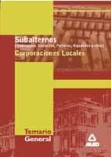 subalternos de corporaciones locales: temario general-9788483112779