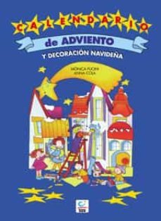 calendario de adviento y decoracion navideña-monica fucini-anna cola-9788483164679
