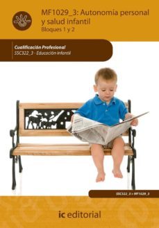 (i.b.d.)autonomia personal y salud infantil.ssc322_3 - educacion infantil-9788483642979