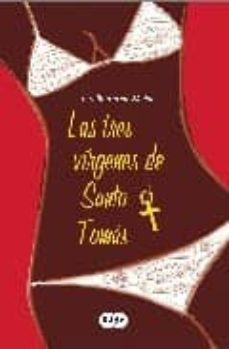 las tres virgenes de santo tomas-9788483650479
