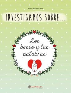 investigamos sobre los besos y las palabras-9788484128779
