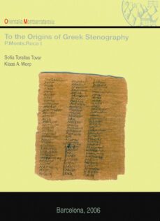 to the origins of greek stnography: p.monts.roca i-9788484158479