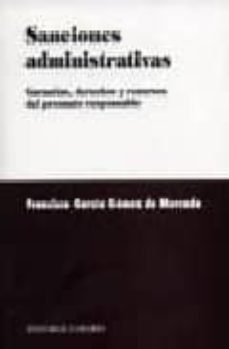 sanciones administrativas: garantias, derechos y recursos del pre-9788484444879