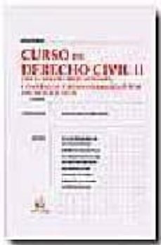 curso de derecho civil ii. derecho de obligaciones, contratos y r esponsalidad por hechos ilicitos (3ª ed.)-francisco javier sanchez calero-9788484561279