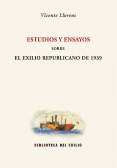 estudios y ensayos sobre el exilio republicano 1939-9788484722779