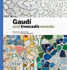 gaudi & trencadis mosaic (ingles)-9788484788379