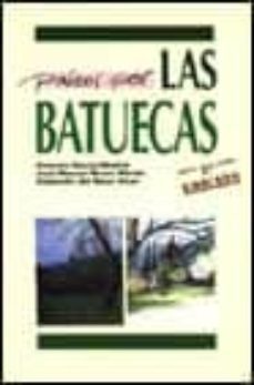 paseos por las batuecas-alejandro del mazo vivar-9788486368579