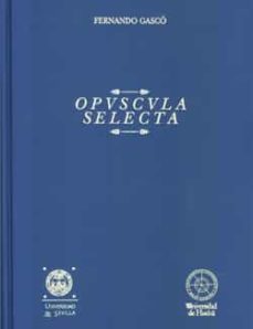 opvscula secreta-fernando gasco de la calle-9788488751379