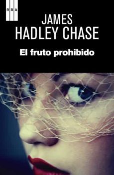 el fruto prohibido-james hadley chase-9788490065679