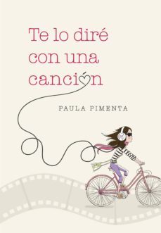 te lo dire con una cancion (ebook)-paula pimenta-9788490433379