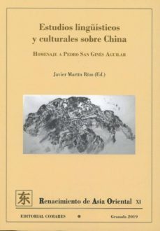 estudios linguisticos y culturales sobre china-javier martin rios-9788490457979