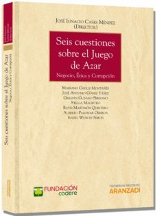 seis cuestiones sobre el juego de azar-jose ignacio cases mendez-9788490594179