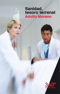 sanidad, tesoro terrenal-adolfo moreno-9788490648179