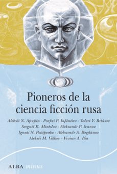 pioneros de la ciencia ficcion rusa-9788490657379