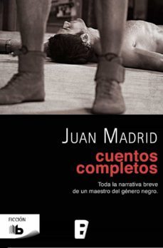 cuentos completos (ebook)-juan madrid-9788490694879