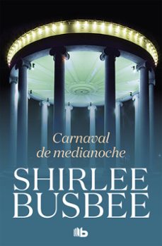 carnaval de medianoche-shirlee busbee-9788490707579