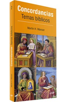 concordancias temas biblicos-martin manser-9788490732779