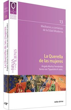 la querella de las mujeres-angela muñoz fernandez-9788490739679