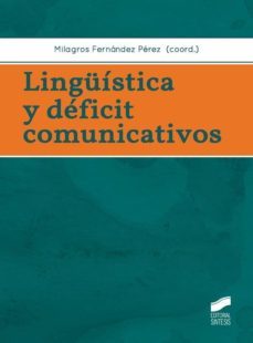 linguistica y deficit comunicativos (ebook)-mª milagros fernandez perez-9788490776179