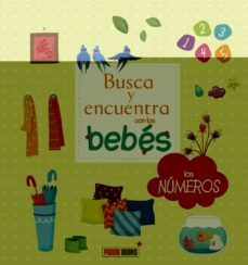 busca y encuentra con los bebes :los numeros 1,2,3,4,5-sofia jenens-9788490948279