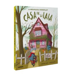 la meravellosa i horripilant casa de la iaia-meritxell marti-9788491016779