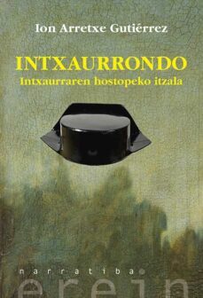 intxaurrondo. intxaurraren hostopeko itzala-ion arretxe gutierrez-9788491096979