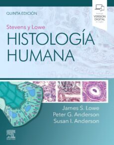 stevens y lowe. histología humana (4ª ed.)-j.s (ed) lowe-9788491136279