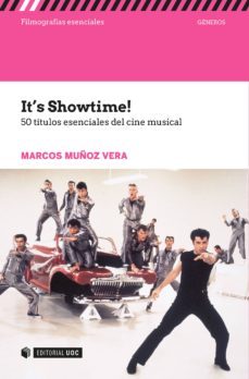 it's showtime! 50 titulos esenciales del cine musical (ebook)-marcos muñoz vera-9788491166979