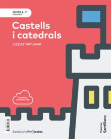 nivel iii castells i catedrals. l edat mitjana  5º educacion prim aria valenciano ed. 2018-9788491313779