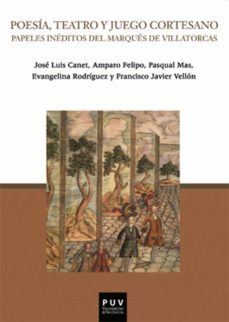 poesia, teatro y juego cortesano (ebook)-josep lluis canet valles-amparo felipo orts-evangelina rodriguez cuadros-9788491340379