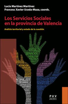 los servicios sociales en la provincia de valencia-lucia martinez martinez-9788491341079