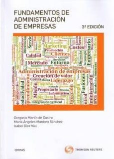 fundamentos de administracion de empresas (3ª ed.)-gregorio martin de castro-9788491358879