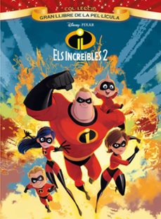 els increibles 2. gran llibre de la pel·licula-9788491375579