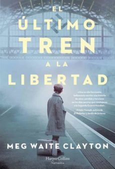el ultimo tren a la libertad-9788491394679