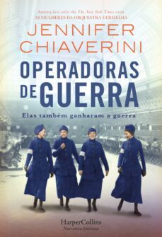 operadoras de guerra (ebook)-jennifer chiaverini-9788491399179