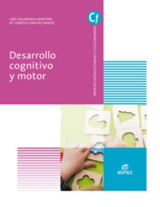 desarrollo cognitivo y motor (grado superior educacion infantil) ed. 2018-9788491613879