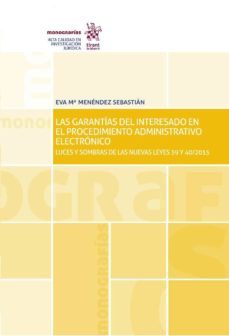 las garantias del interesado en el procedimiento administrativo electronico-9788491690979