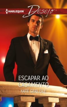 escapar ao casamento (ebook)-kate carlisle-9788491702979