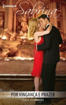 por vingança e prazer (ebook)-lucy gordon-9788491703679