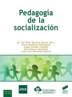 pedagogia de la socializacion-mª del pilar quicios garcia-9788491713579