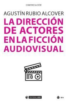 la direccion de actores en la ficcion audiovisual-9788491808879