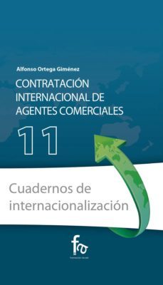 contratacion internacional de agentes comerciales-alfonso ortega gimenez-9788491937579