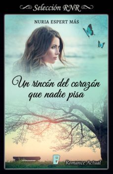 un rincón del corazón que nadie pisa (ebook)-nuria espert mas-9788491950479