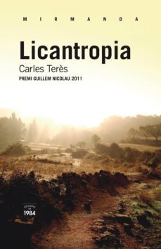 licantropia (premi guillem nicolau 2011)-carles teres-9788492440979