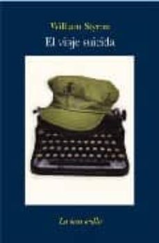 el viaje suicida-william styron-9788492451579