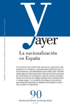 la nacionalizacion en españa-alejandro quiroga-9788492820979