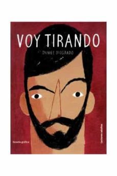 voy tirando (ganador certamen comic programa desencaja 2010 del i nstituto andaluz de la juventud)-daniel diosdado-9788492906079